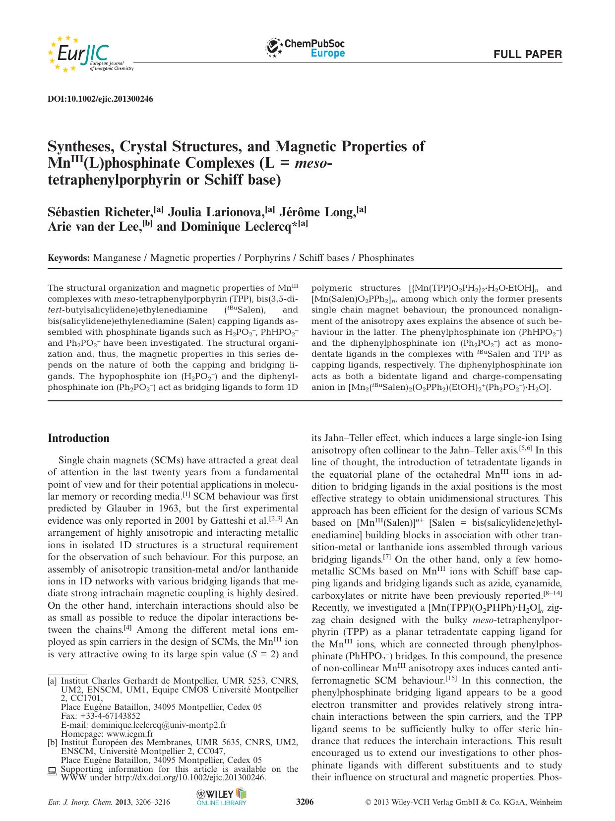 Syntheses, Crystal Structures, and Magnetic Properties of MnIII(L)phosphinate Complexes (L = mesotetraphenylporphyrin or Schiff base) by Unknown