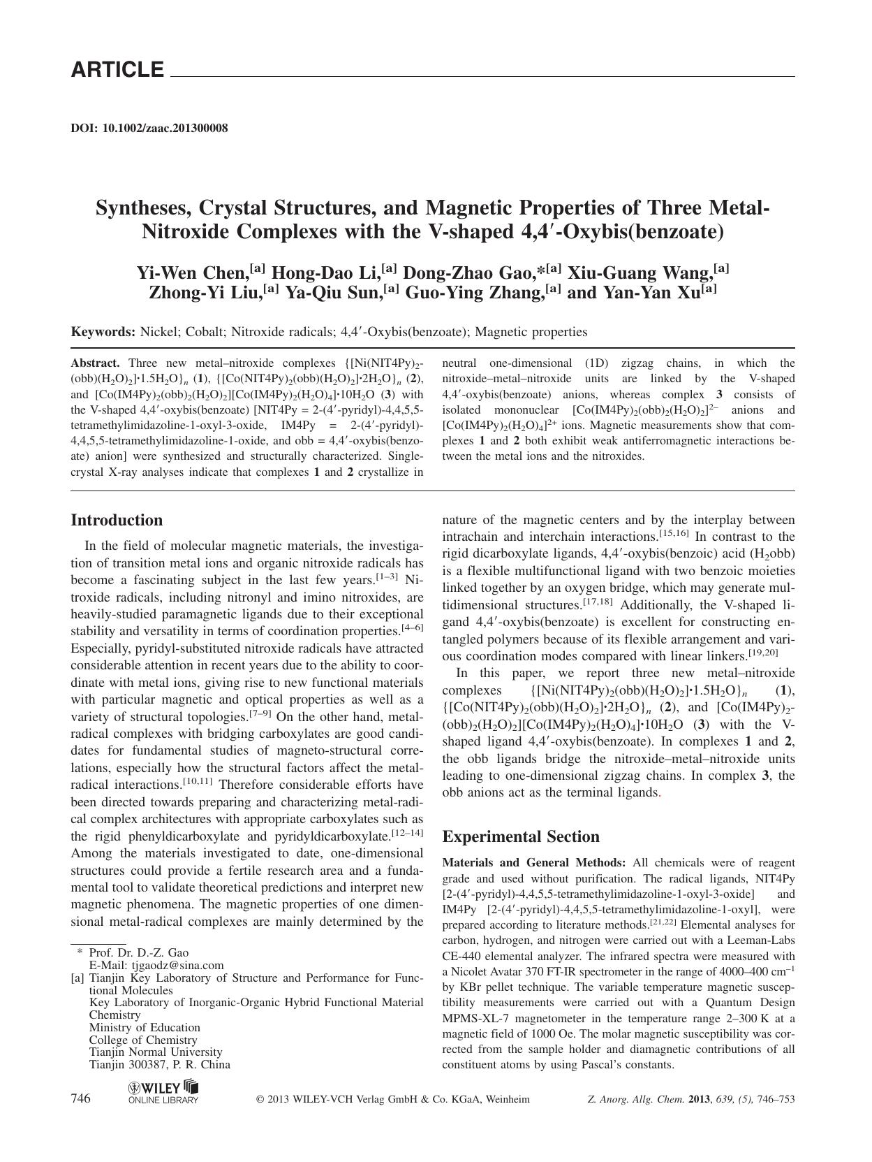 Syntheses, Crystal Structures, and Magnetic Properties of Three MetalNitroxide Complexes with the Vshaped 4, 4Oxybis(benzoate) by Unknown