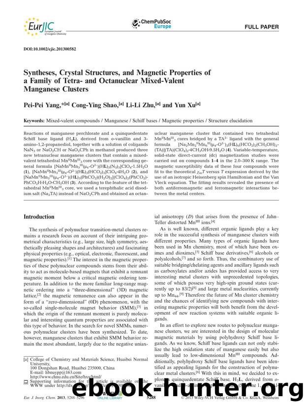 Syntheses, Crystal Structures, and Magnetic Properties of a Family of Tetra and Octanuclear MixedValent Manganese Clusters by Unknown