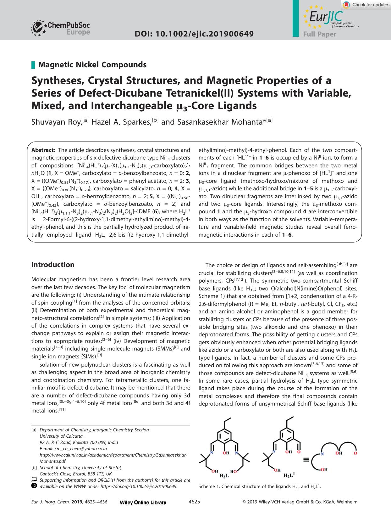Syntheses, Crystal Structures, and Magnetic Properties of a Series of DefectâDicubane Tetranickel(II) Systems with Variable, Mixed, and Interchangeable Âµ3âCore Ligands by Unknown