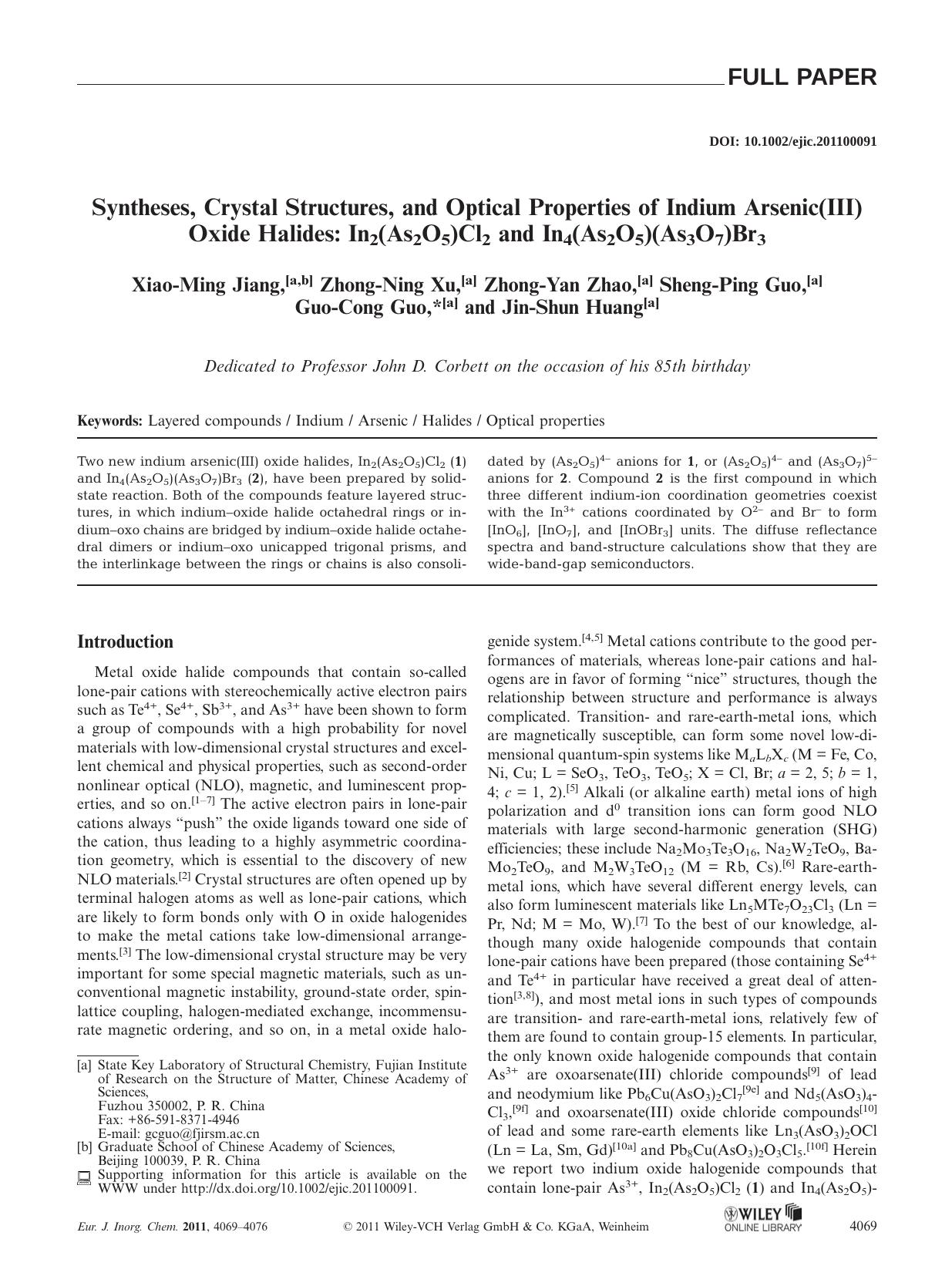 Syntheses, Crystal Structures, and Optical Properties of Indium Arsenic(III) Oxide Halides: In2(As2O5)Cl2 and In4(As2O5)(As3O7)Br3 by Unknown