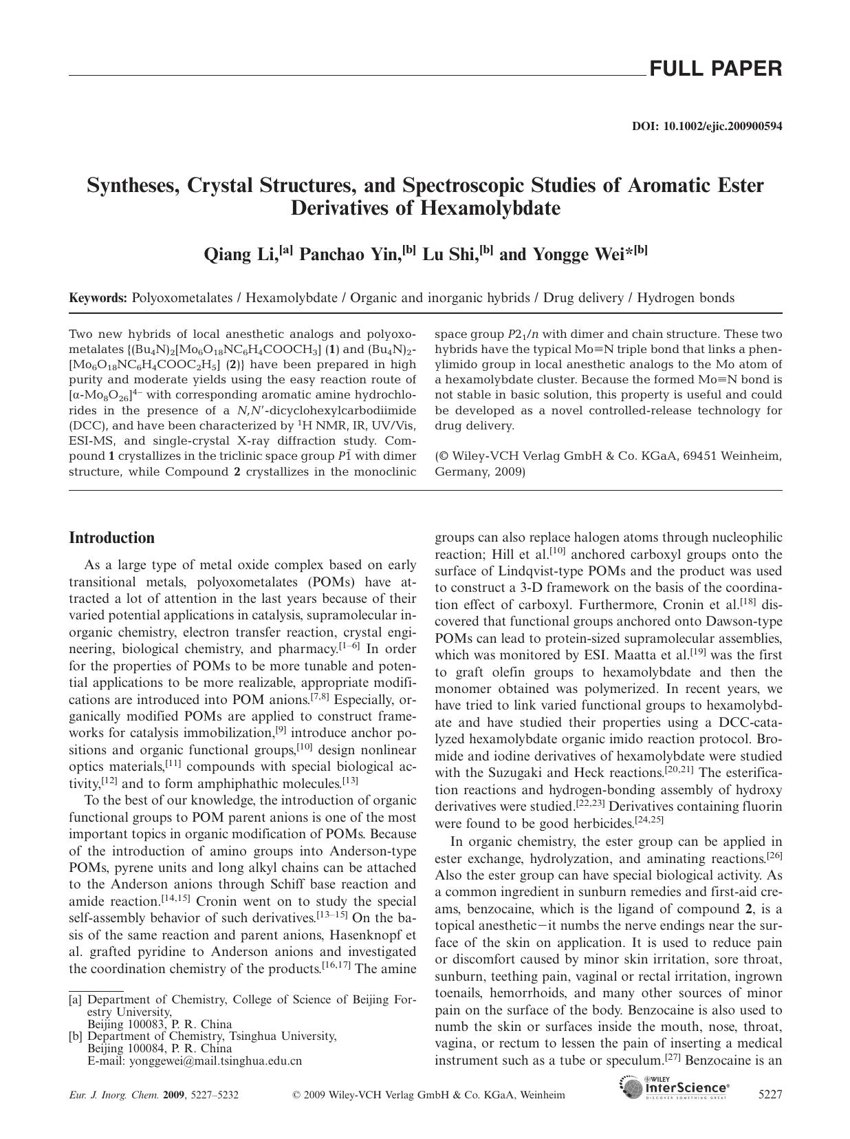 Syntheses, Crystal Structures, and Spectroscopic Studies of Aromatic Ester Derivatives of Hexamolybdate by Unknown