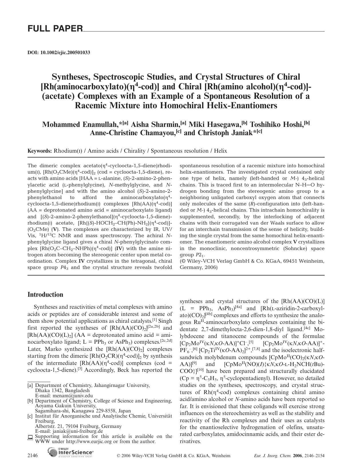 Syntheses, Spectroscopic Studies, and Crystal Structures of Chiral [Rh(aminocarboxylato)([eta]4-cod)] and Chiral [Rh(amino alcohol)([eta]4-cod)](acetate) Complexes with an Example by Unknown