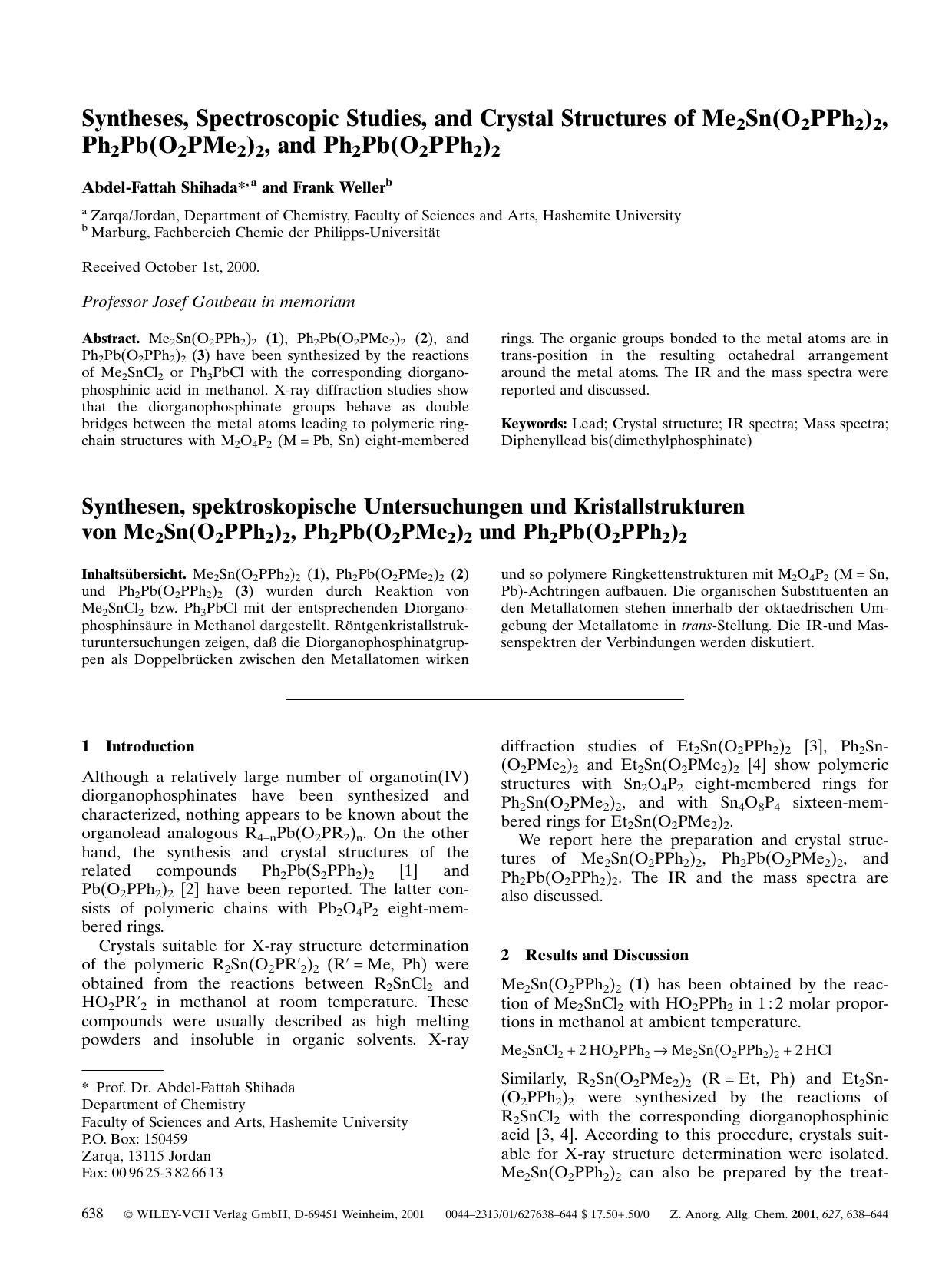 Syntheses, Spectroscopic Studies, and Crystal Structures of Me2Sn(O2PPh2)2, Ph2Pb(O2PMe2)2, and Ph2Pb(O2PPh2)2 by Unknown