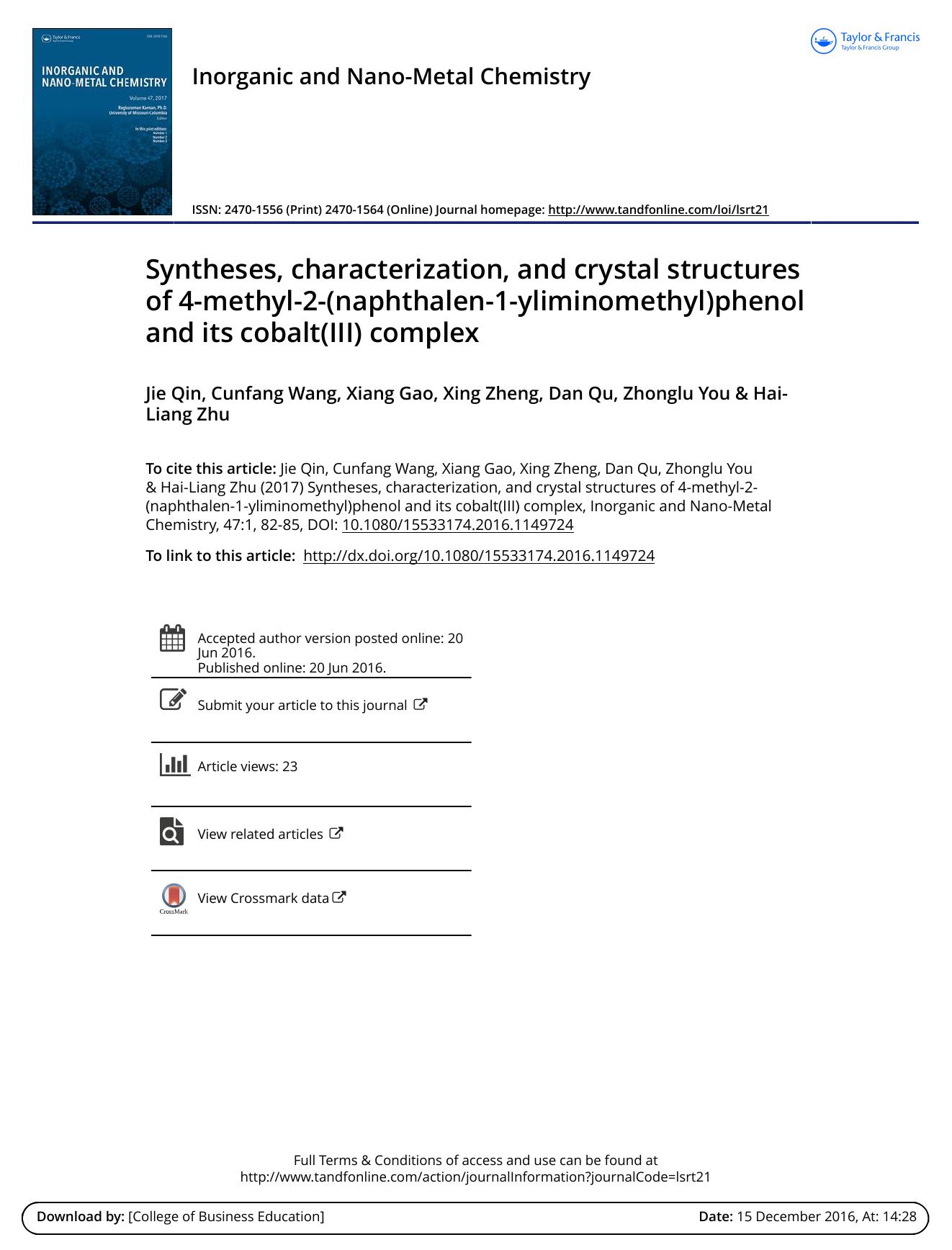 Syntheses, characterization, and crystal structures of 4-methyl-2-\(naphthalen-1-yliminomethyl\)phenol and its cobalt\(III\) complex by Jie Qin & Cunfang Wang & Xiang Gao & Xing Zheng & Dan Qu & Zhonglu You & Hai-Liang Zhu