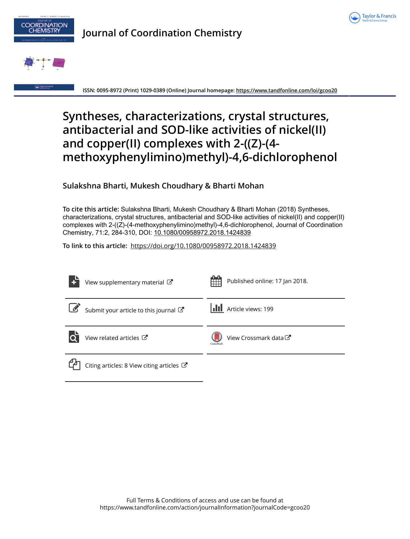 Syntheses, characterizations, crystal structures, antibacterial and SOD-like activities of nickel(II) and copper(II) complexes with 2-((Z)-(4-methoxyphenylimino)methyl)-4,6-dichlorophenol by Sulakshna Bharti & Mukesh Choudhary & Bharti Mohan