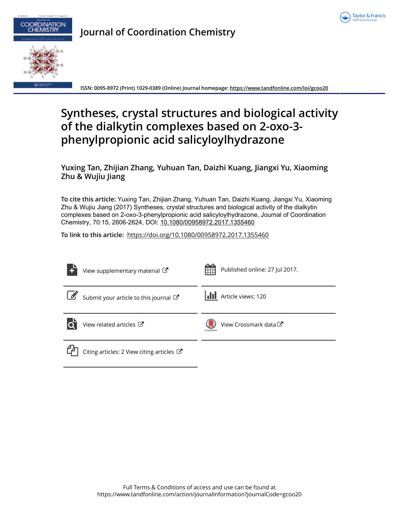 Syntheses, crystal structures and biological activity of the dialkytin complexes based on 2-oxo-3-phenylpropionic acid salicyloylhydrazone by Yuxing Tan & Zhijian Zhang & Yuhuan Tan & Daizhi Kuang & Jiangxi Yu & Xiaoming Zhu & Wujiu Jiang
