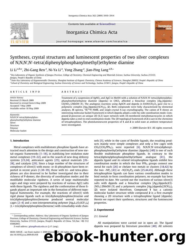Syntheses, crystal structures and luminescent properties of two silver complexes of N,N,Nâ²,Nâ²-tetra(diphenylphosphanylmethyl)ethylene diamine by Li Li; Zhi-Gang Ren; Ni-Ya Li; Yong Zhang; Jian-Ping Lang