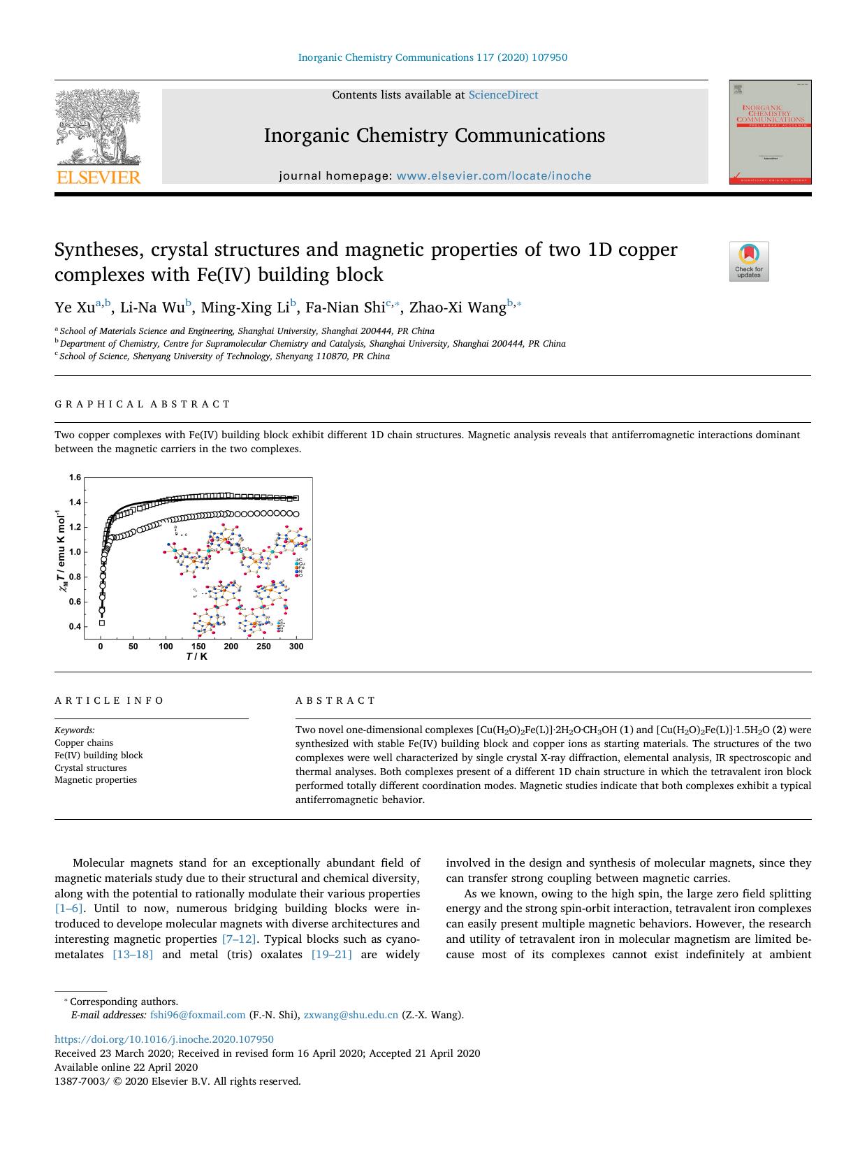 Syntheses, crystal structures and magnetic properties of two 1D copper complexes with Fe(IV) building block by Ye Xu & Li-Na Wu & Ming-Xing Li & Fa-Nian Shi & Zhao-Xi Wang