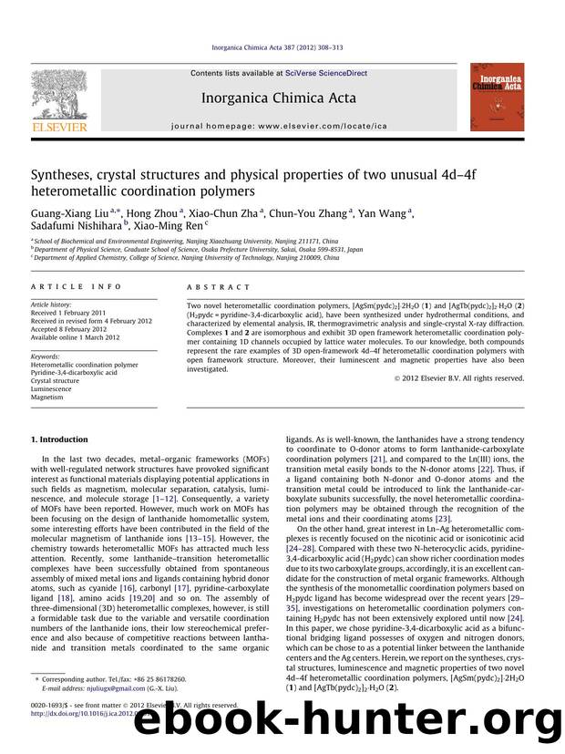 Syntheses, crystal structures and physical properties of two unusual 4dÃ¢â¬â4f heterometallic coordination polymers by unknow