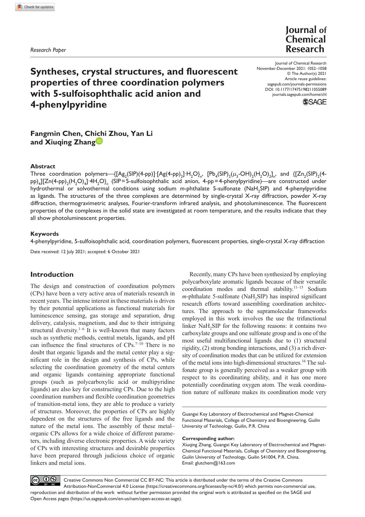 Syntheses, crystal structures, and fluorescent properties of three coordination polymers with 5-sulfoisophthalic acid anion and 4-phenylpyridine by Fangmin Chen Chichi Zhou Yan Li & Xiuqing Zhang