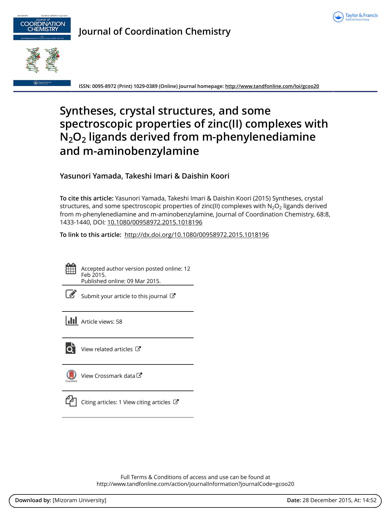 Syntheses, crystal structures, and some spectroscopic properties of zinc(II) complexes with N2O2 ligands derived from m-phenylenediamine and m-aminobenzylamine by Yasunori Yamada