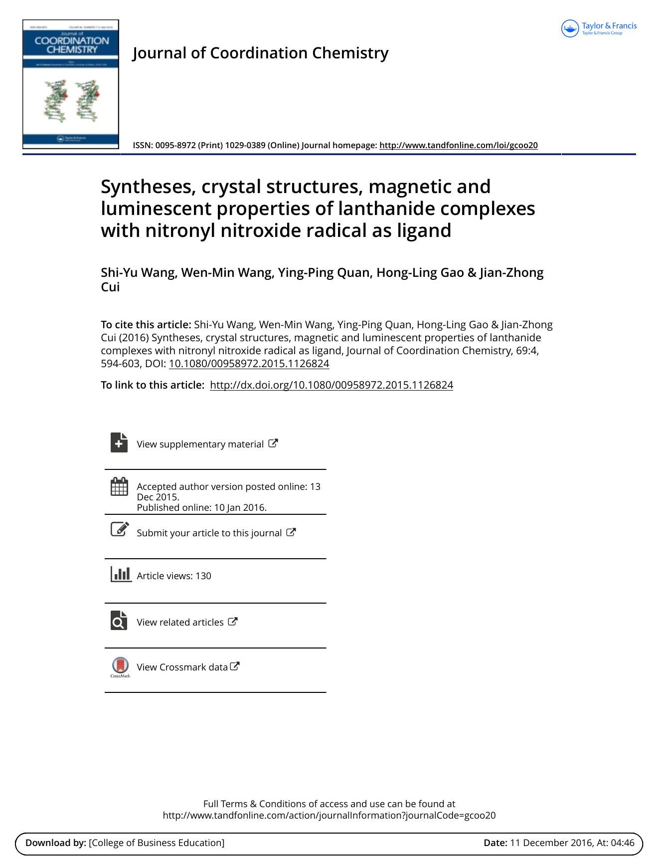 Syntheses, crystal structures, magnetic and luminescent properties of lanthanide complexes with nitronyl nitroxide radical as ligand by Shi-Yu Wang & Wen-Min Wang & Ying-Ping Quan & Hong-Ling Gao & Jian-Zhong Cui