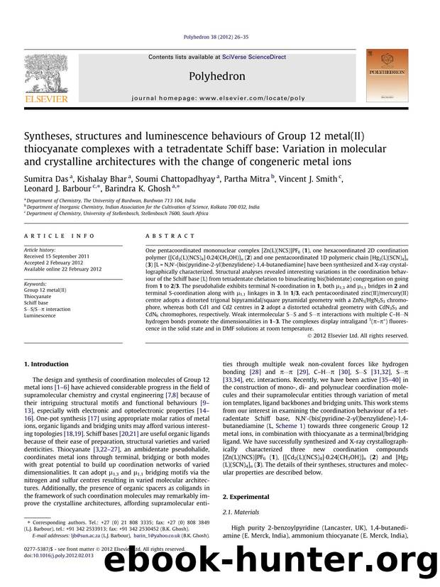 Syntheses, structures and luminescence behaviours of Group 12 metal(II) thiocyanate complexes with a tetradentate Schiff base: Variation in molecular and crystalline architectures  by unknow