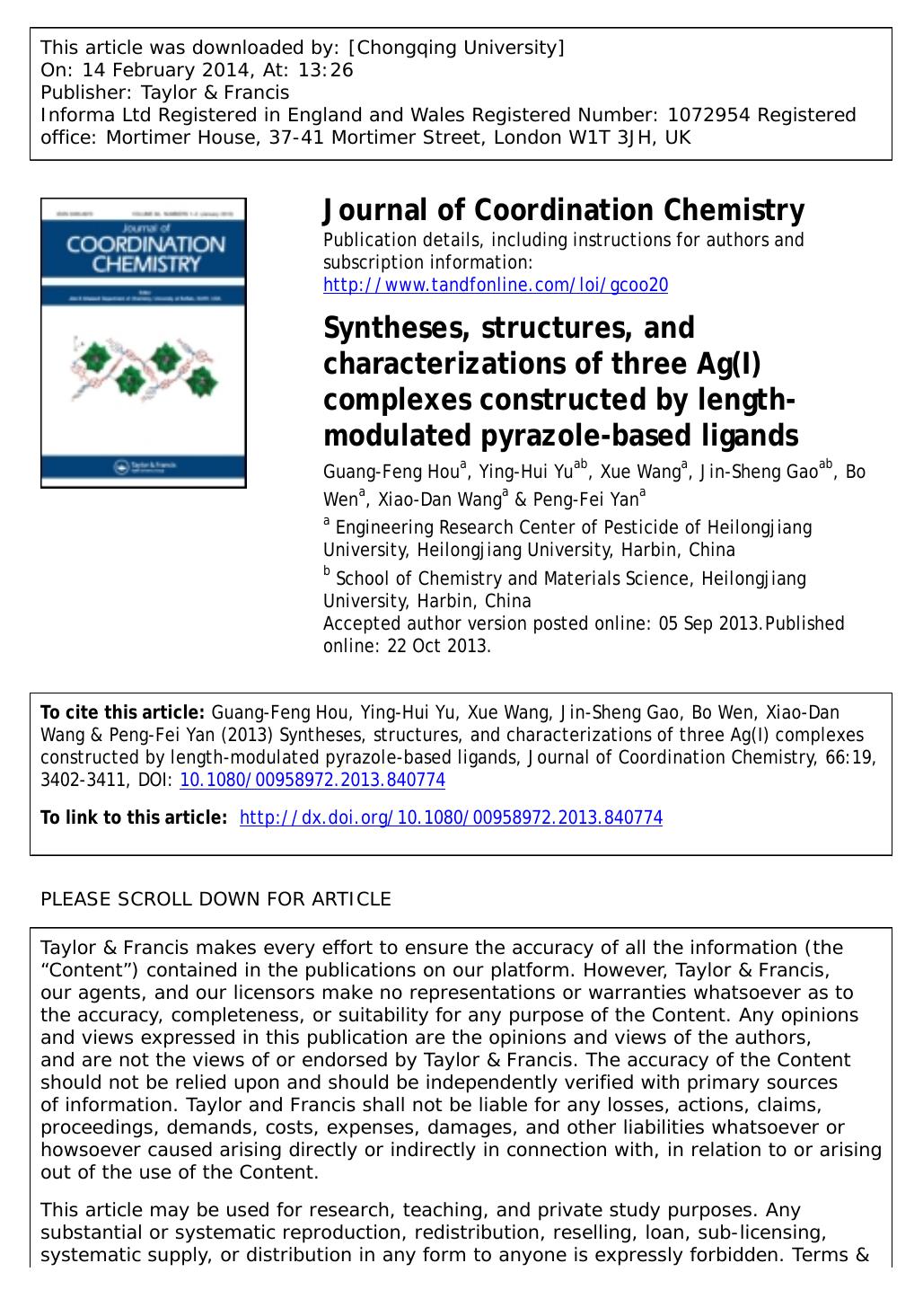 Syntheses, structures, and characterizations of three Ag(I) complexes constructed by length-modulated pyrazole-based ligands by Guang-Feng Hou & Ying-Hui Yu & Xue Wang & Jin-Sheng Gao & Bo Wen & Xiao-Dan Wang & Peng-Fei Yan