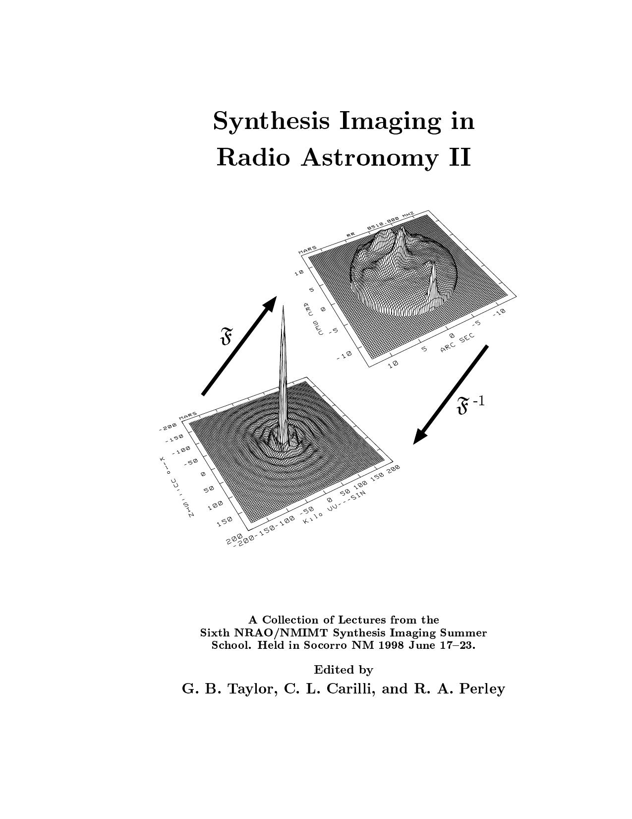 Synthesis Imaging in Radio Astronomy II by Unknown