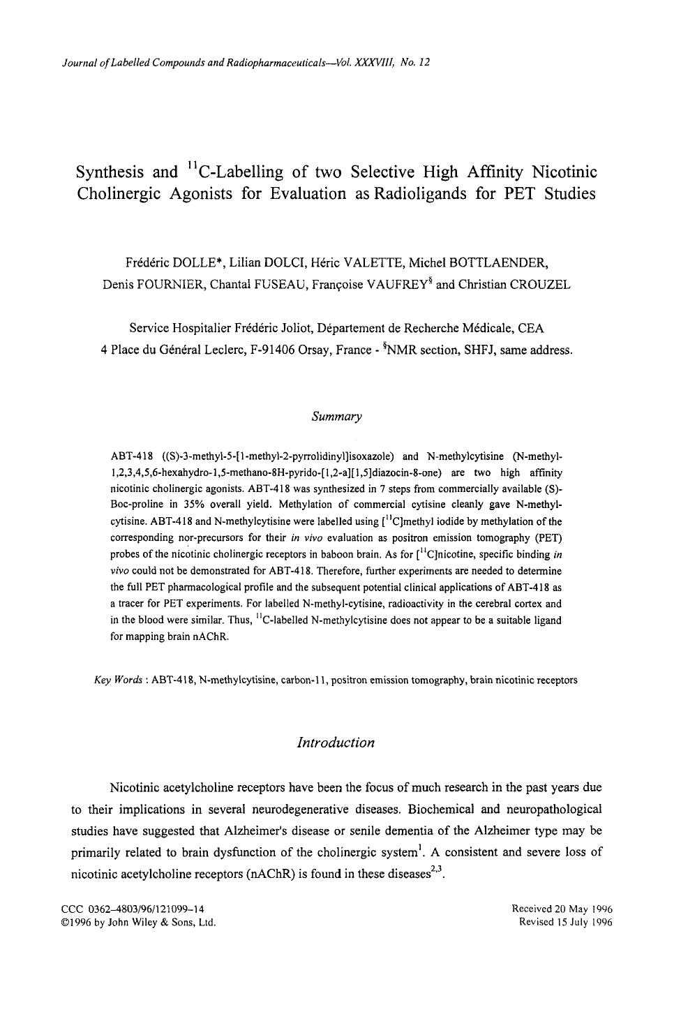 Synthesis and 11C-labelling of two selective high affinity nicotinic cholinergic agonists for evaluation as radioligands for PET studies by Unknown