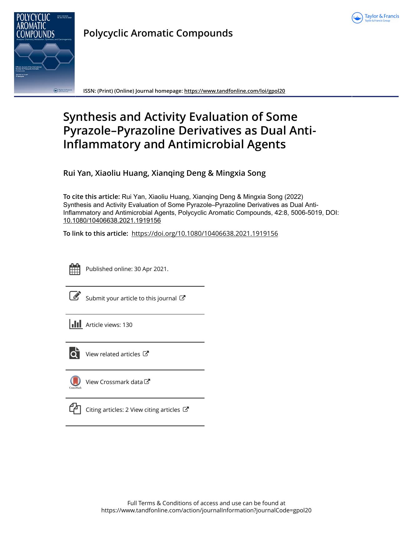 Synthesis and Activity Evaluation of Some PyrazoleâPyrazoline Derivatives as Dual Anti-Inflammatory and Antimicrobial Agents by Yan Rui & Huang Xiaoliu & Deng Xianqing & Song Mingxia