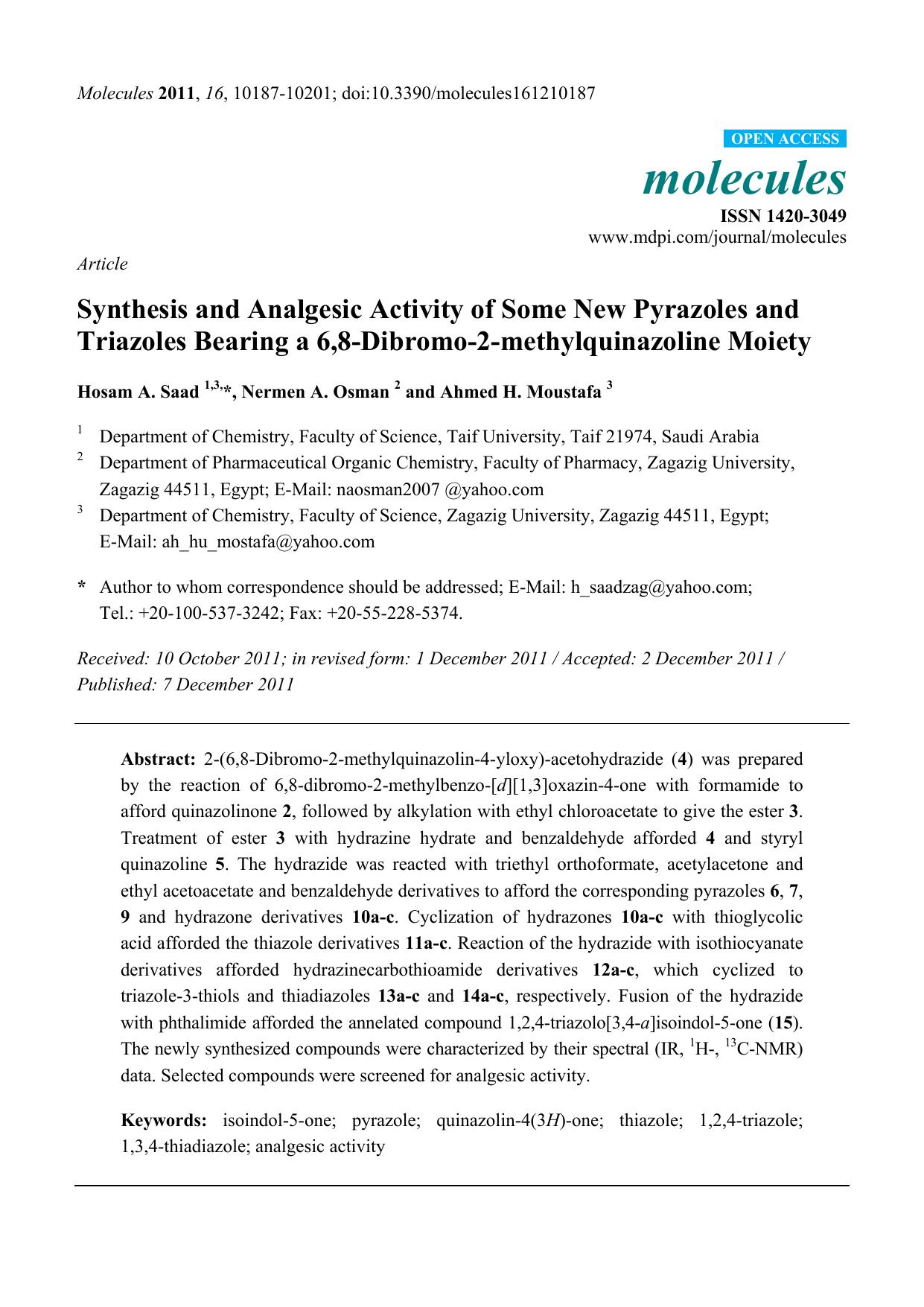 Synthesis and Analgesic Activity of Some New Pyrazoles and Triazoles Bearing a 6,8-Dibromo-2-methylquinazoline Moiety by Hosam A. Saad & Nermen A. Osman and Ahmed H. Moustafa