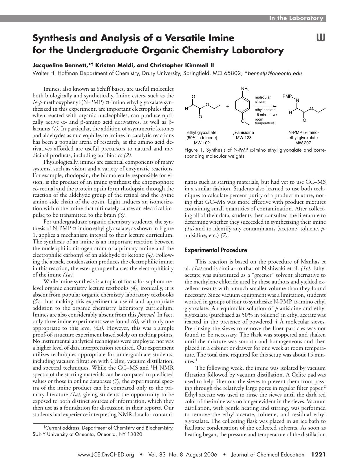 Synthesis and Analysis of a Versatile Imine for the Undergraduate Organic Chemistry Laboratory by Jacqueline Bennett Kristen Meldi and Christopher Kimmell II