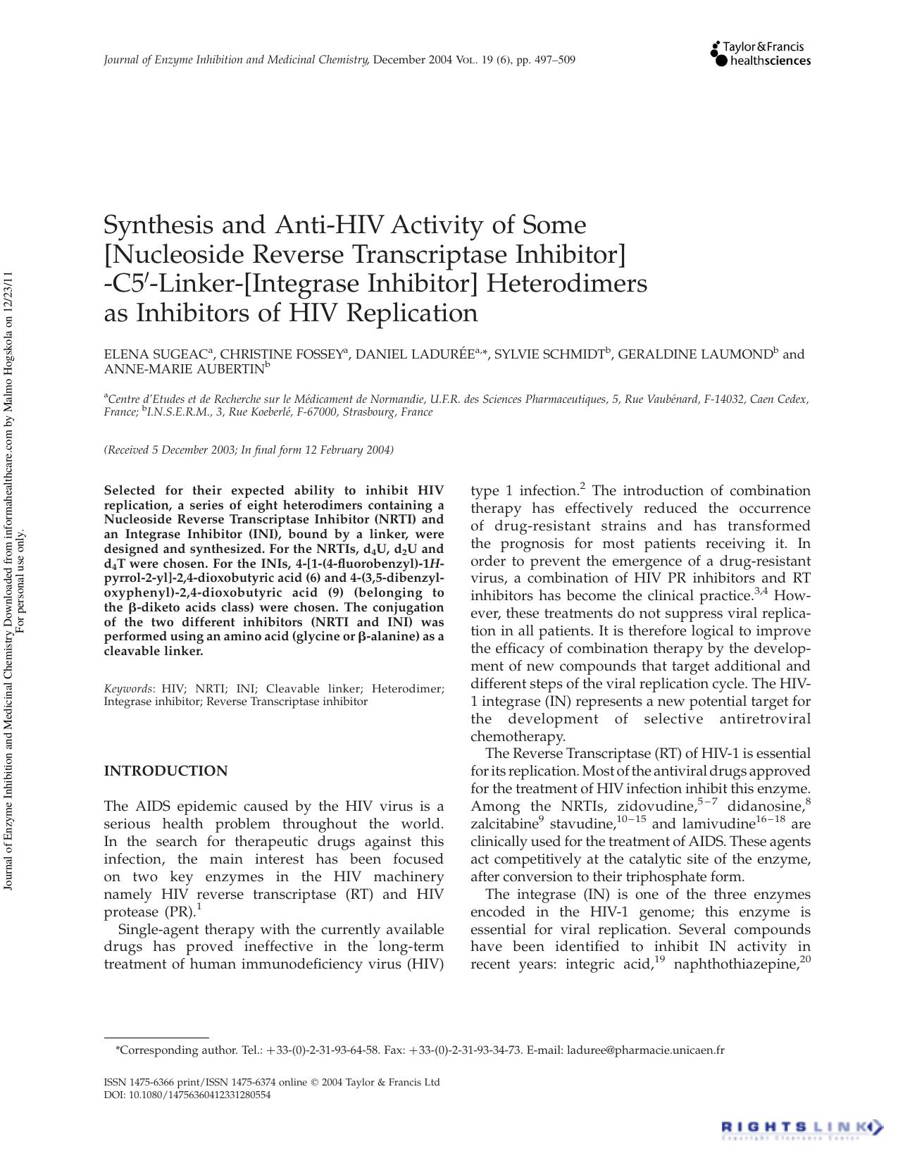 Synthesis and Anti-HIV Activity of Some [Nucleoside Reverse Transcriptase Inhibitor]-C5â²-Linker-[Integrase Inhibitor] Heterodimers as Inhibitors of HIV Replication by unknow