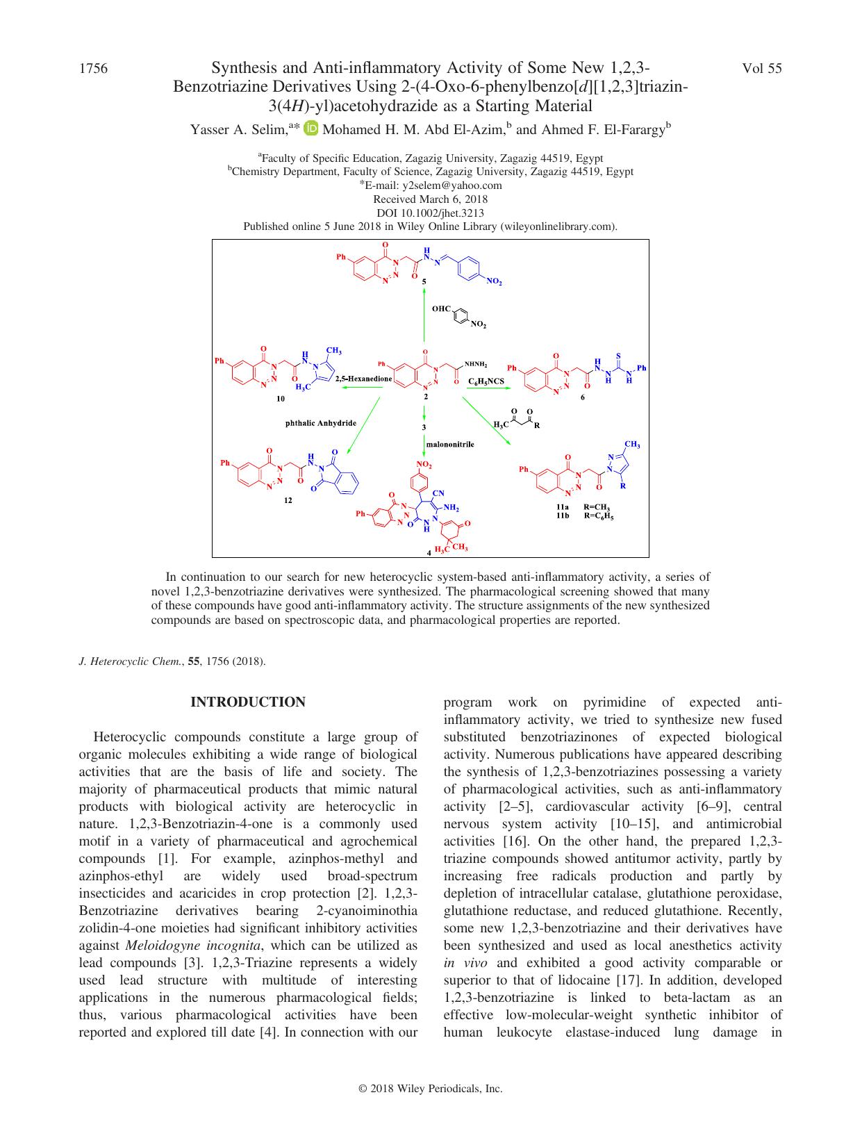 Synthesis and Anti-inflammatory Activity of Some New 1,2,3-Benzotriazine Derivatives Using 2-(4-Oxo-6-phenylbenzo[d][1,2,3]triazin-3(4H)-yl)acetohydrazide as a Starting Material by Yasser A. Selim Mohamed H. M. Abd El-Azim Ahmed F. El-Farargy