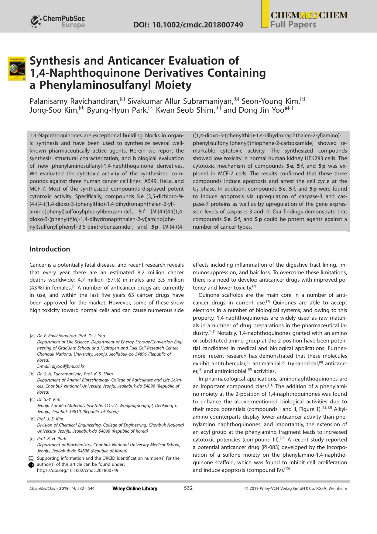 Synthesis and Anticancer Evaluation of 1,4âNaphthoquinone Derivatives Containing aâPhenylaminosulfanyl Moiety by Unknown