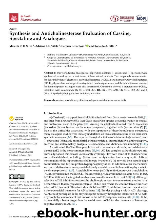 Synthesis and Anticholinesterase Evaluation of Cassine, Spectaline and Analogues by Marcela C. R. Silva Adriana F. L. Vilela Carmen L. Cardoso & Ronaldo A. Pilli
