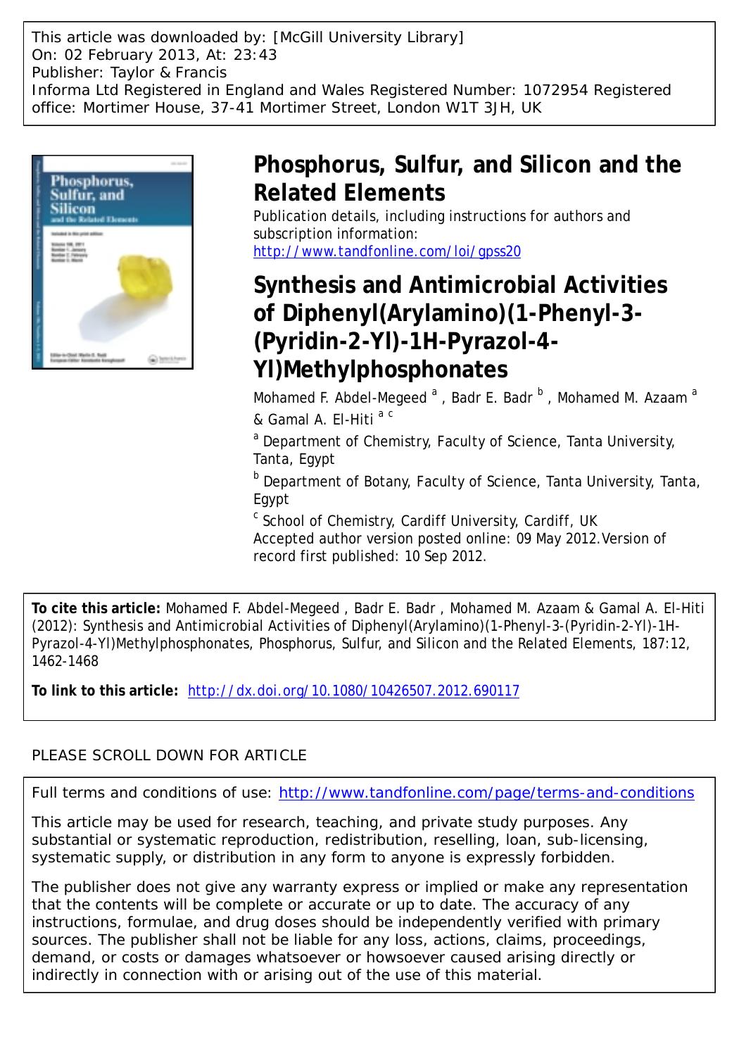 Synthesis and Antimicrobial Activities of Diphenyl(Arylamino)(1-Phenyl-3-(Pyridin-2-Yl)-1H-Pyrazol-4-Yl)Methylphosphonates by Mohamed F. Abdel-Megeed Badr E. Badr Mohamed M. Azaam & Gamal A. El-Hiti