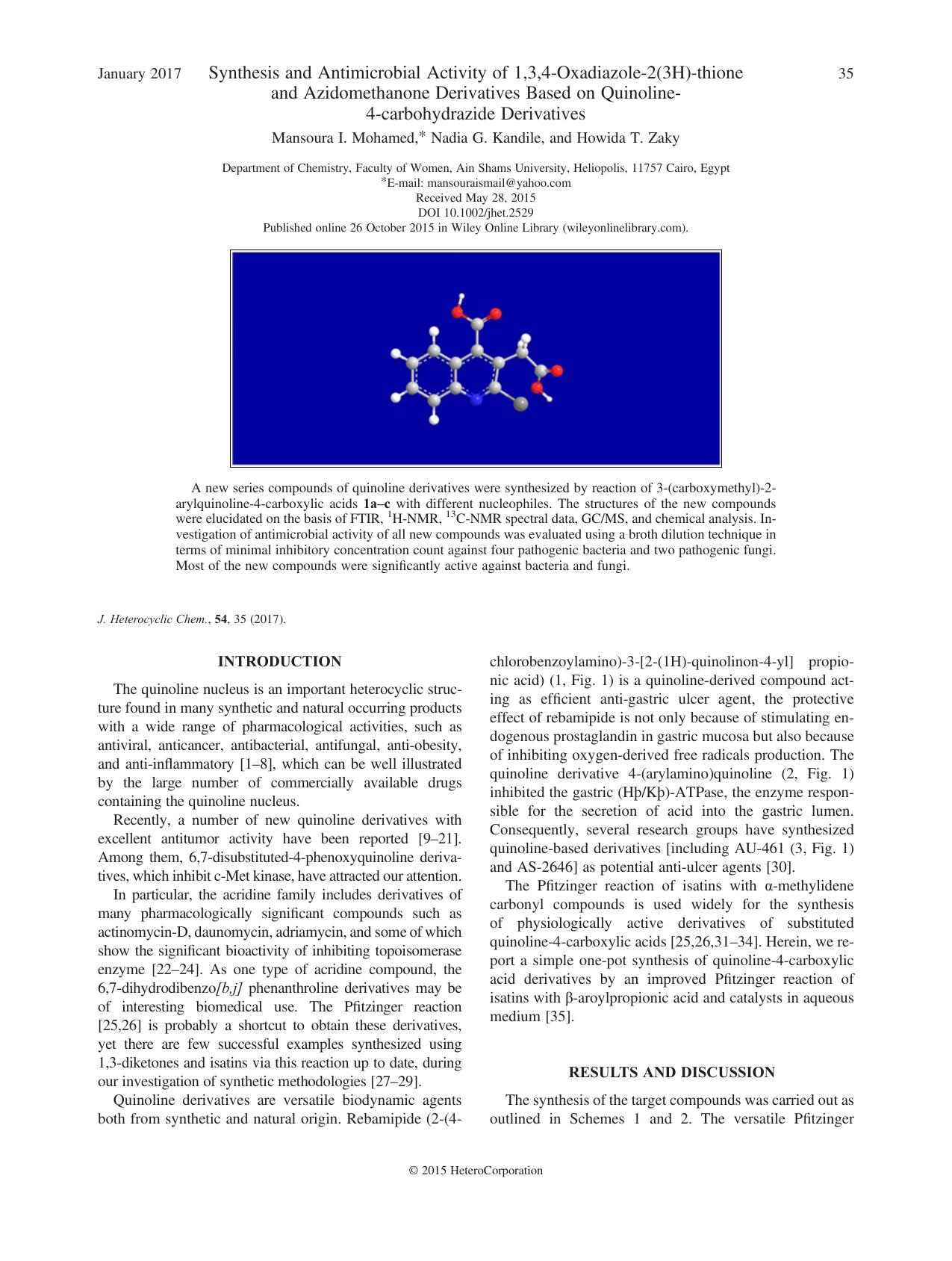 Synthesis and Antimicrobial Activity of 1,3,4-Oxadiazole-2(3H)-thione and Azidomethanone Derivatives Based on Quinoline-4-carbohydrazide Derivatives by Mansoura I. Mohamed Nadia G. Kandile Howida T. Zaky
