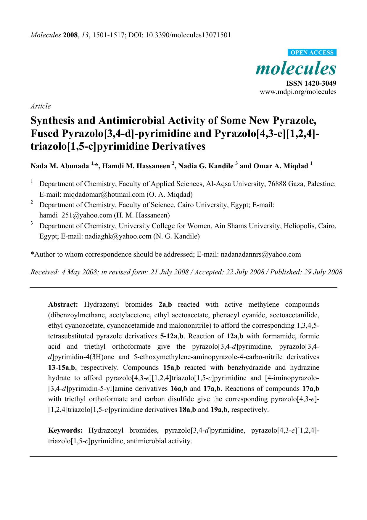 Synthesis and Antimicrobial Activity of Some New Pyrazole, Fused Pyrazolo[3,4-d]-pyrimidine and Pyrazolo[4,3-e][1,2,4]-triazolo[1,5-c]pyrimidine Derivatives by Nada M. Abunada & Hamdi M. Hassaneen & Nadia G. Kandile & Omar A. Miqdad