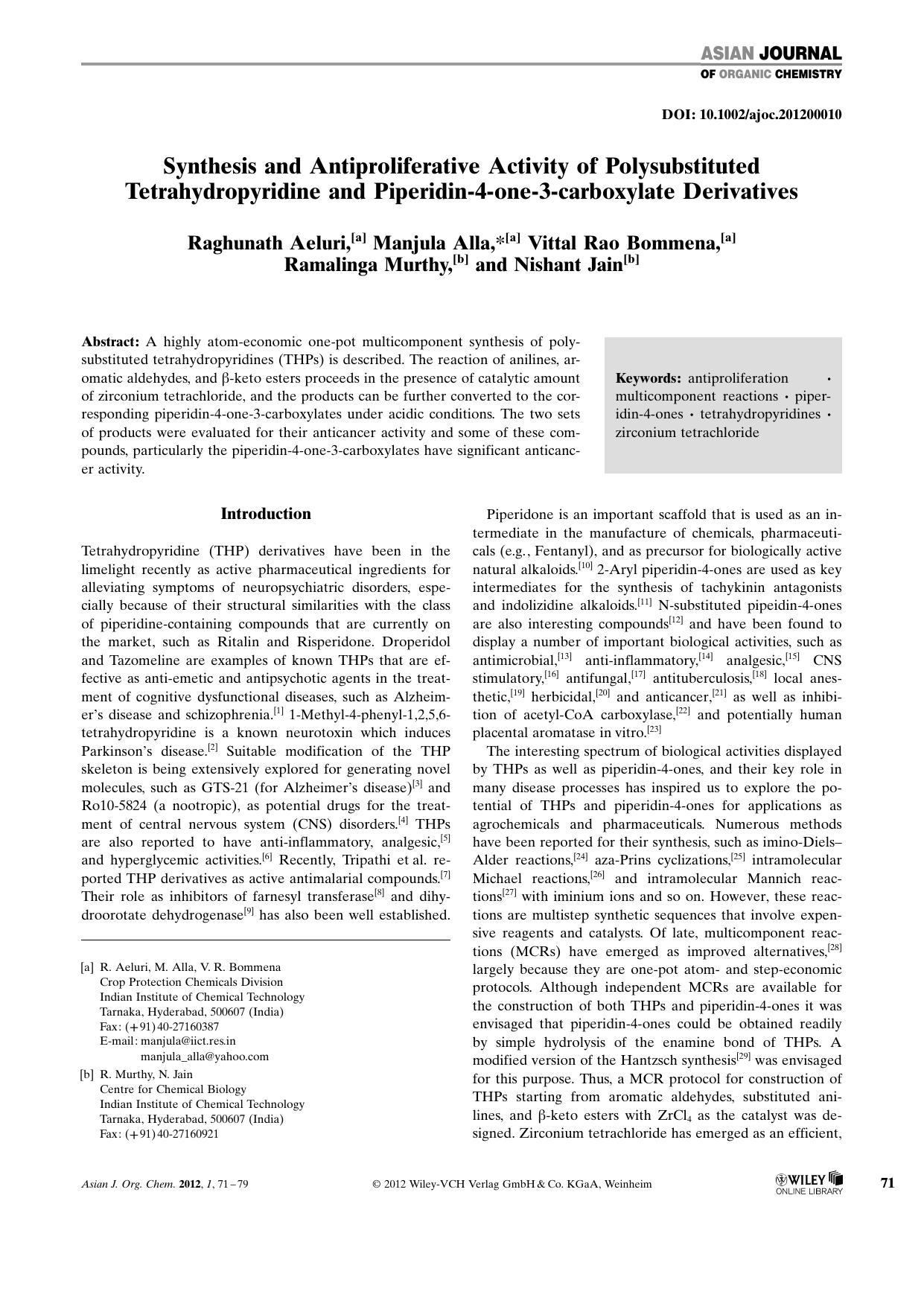 Synthesis and Antiproliferative Activity of Polysubstituted Tetrahydropyridine and Piperidin4one3carboxylate Derivatives by Unknown
