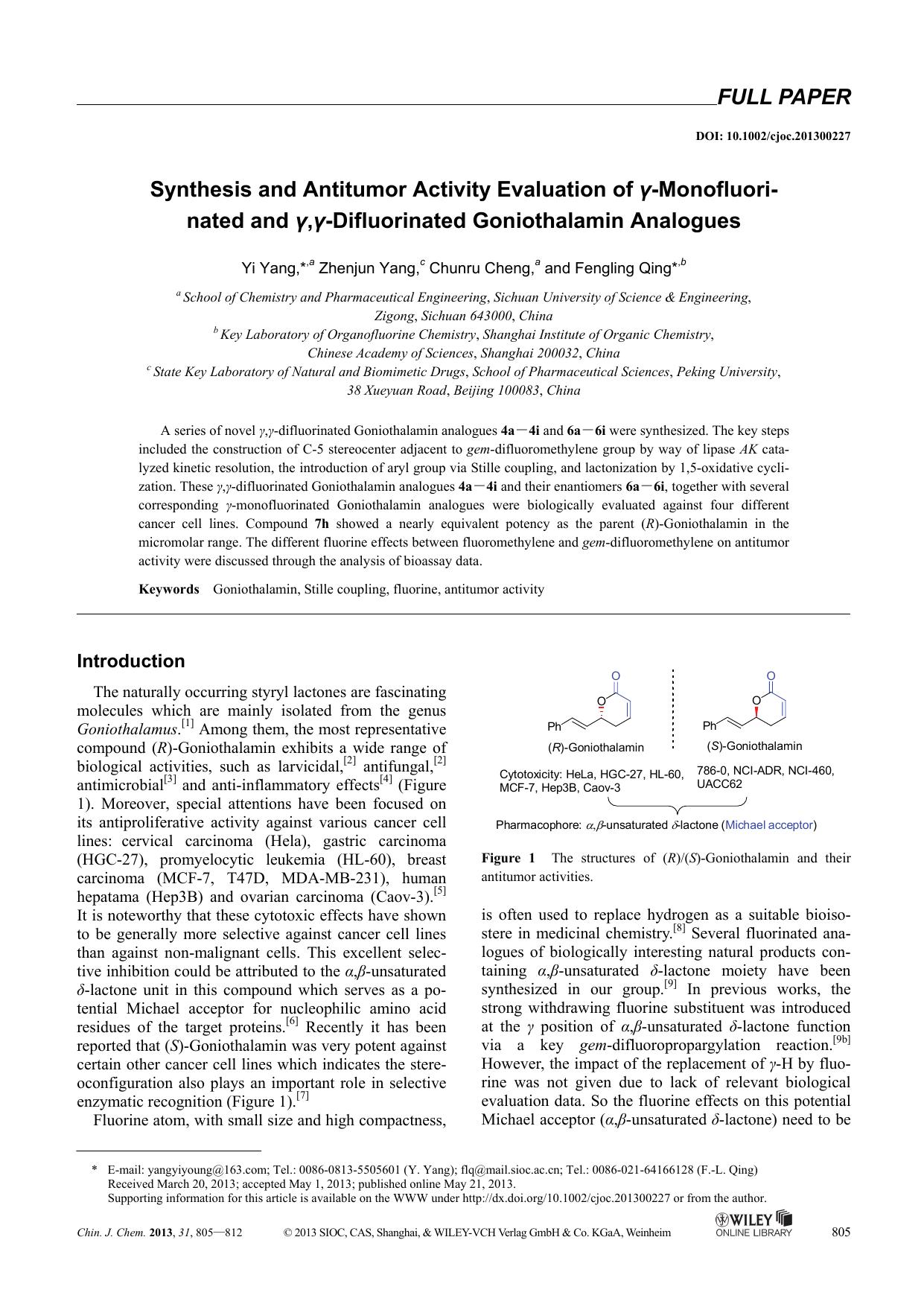 Synthesis and Antitumor Activity Evaluation of Monofluorinated and ,Difluorinated Goniothalamin Analogues by Administrator