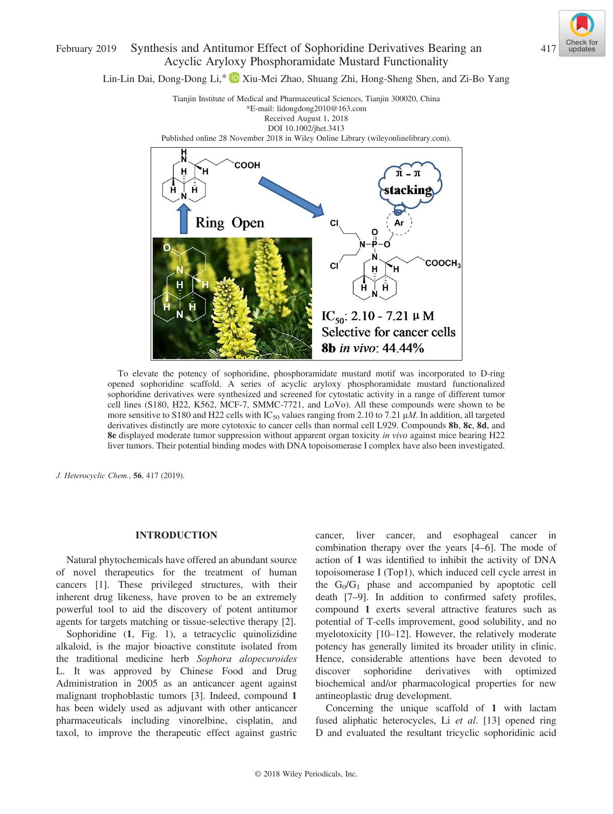 Synthesis and Antitumor Effect of Sophoridine Derivatives Bearing an Acyclic Aryloxy Phosphoramidate Mustard Functionality by Lin-Lin Dai Dong-Dong Li Xiu-Mei Zhao Shuang Zhi Hong-Sheng Shen Zi-Bo Yang