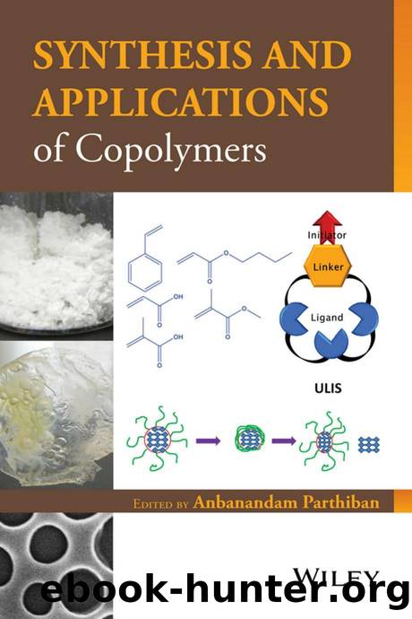 Synthesis and Applications of Copolymers by Anbanandam Parthiban