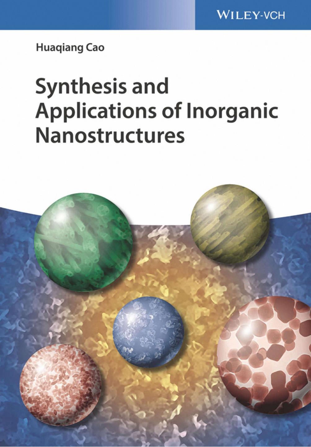 Synthesis and Applications of Inorganic Nanostructures by Cao H