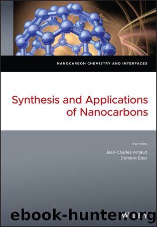 Synthesis and Applications of Nanocarbons by Arnault Jean-Charles;Eder Dominik;Yang Nianjun;