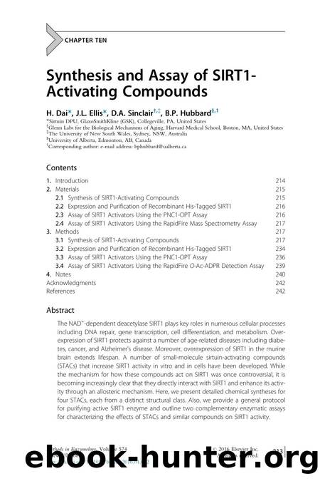 Synthesis and Assay of SIRT1-Activating Compounds by H. Dai & J.L. Ellis & D.A. Sinclair & B.P. Hubbard