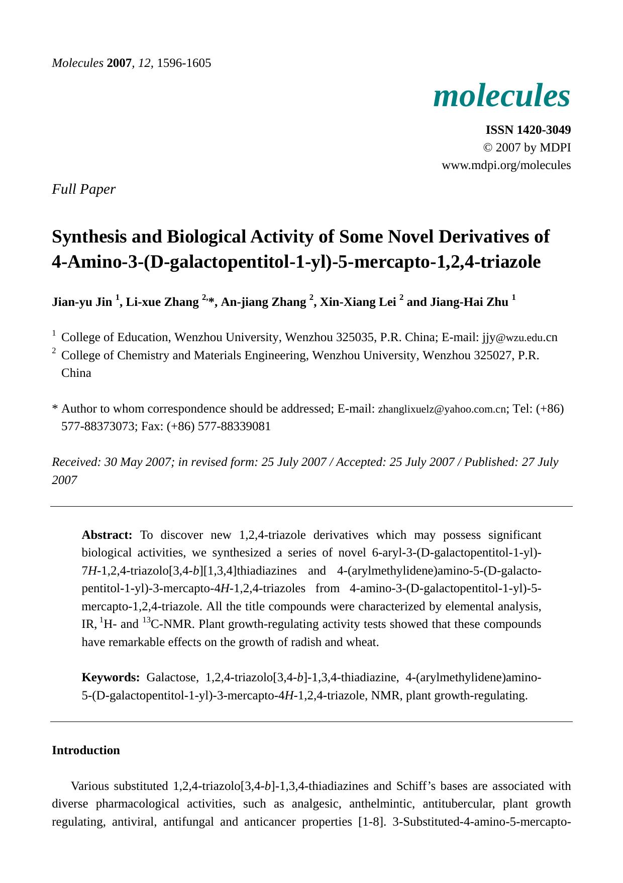Synthesis and Biological Activity of Some Novel Derivatives of 4-Amino-3-(D-galactopentitol-1-yl)-5-mercapto-1,2,4-triazole by Jian-yu Jin & Li-xue Zhang & An-jiang Zhang & Xin-Xiang Lei & Jiang-Hai Zhu