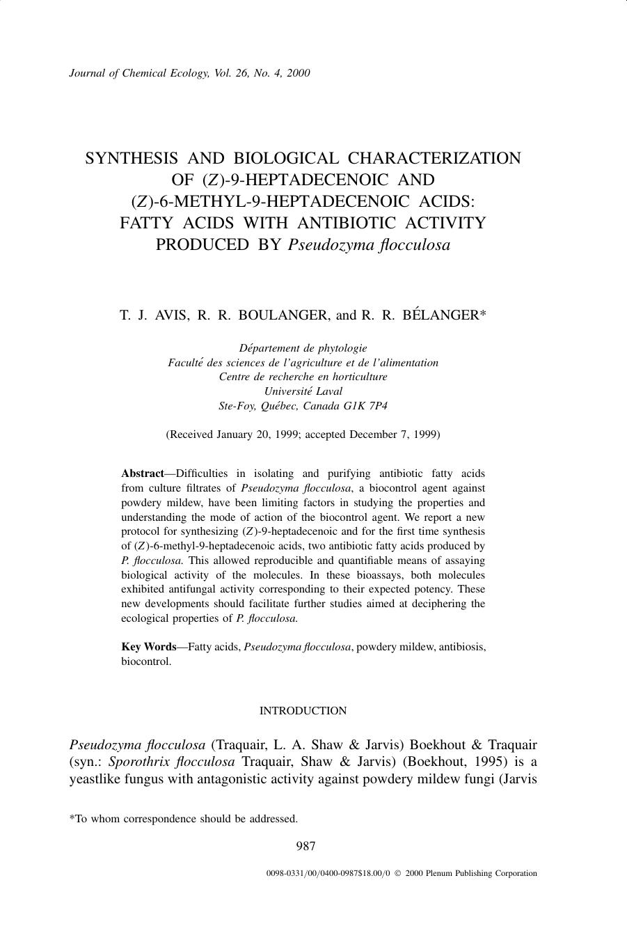 Synthesis and Biological Characterization of (Z)-9-Heptadecenoic and (Z)-6-Methyl-9-Heptadecenoic Acids: Fatty Acids with Antibiotic Activity Produced by Pseudozyma flocculosa by Unknown