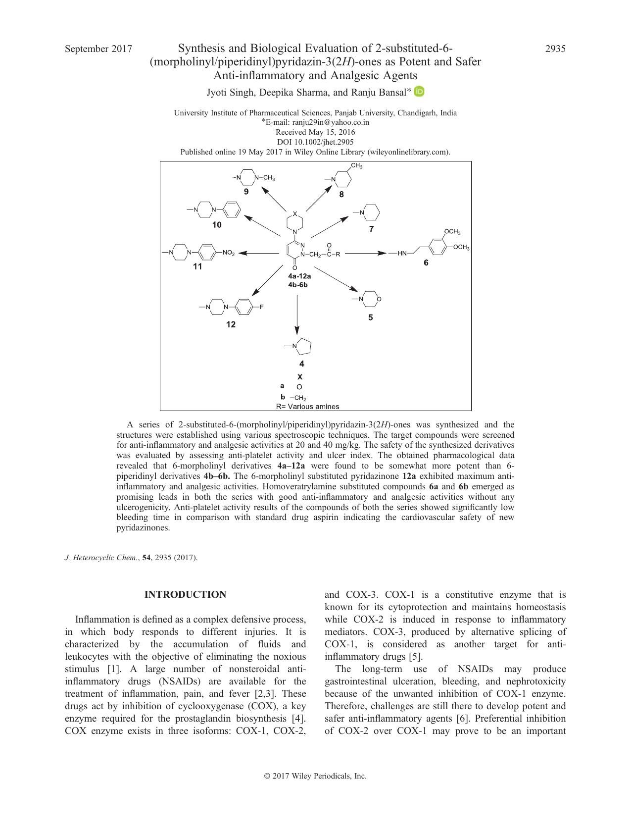 Synthesis and Biological Evaluation of 2-substituted-6-(morpholinylpiperidinyl)pyridazin-3(2H)-ones as Potent and Safer Anti-inflammatory and Analgesic Agents by Jyoti Singh Deepika Sharma Ranju Bansal
