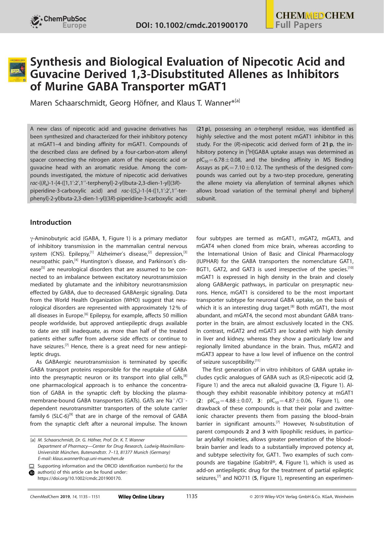 Synthesis and Biological Evaluation of Nipecotic Acid and Guvacine Derived 1,3âDisubstituted Allenes as Inhibitors of Murine GABA Transporter mGAT1 by Unknown
