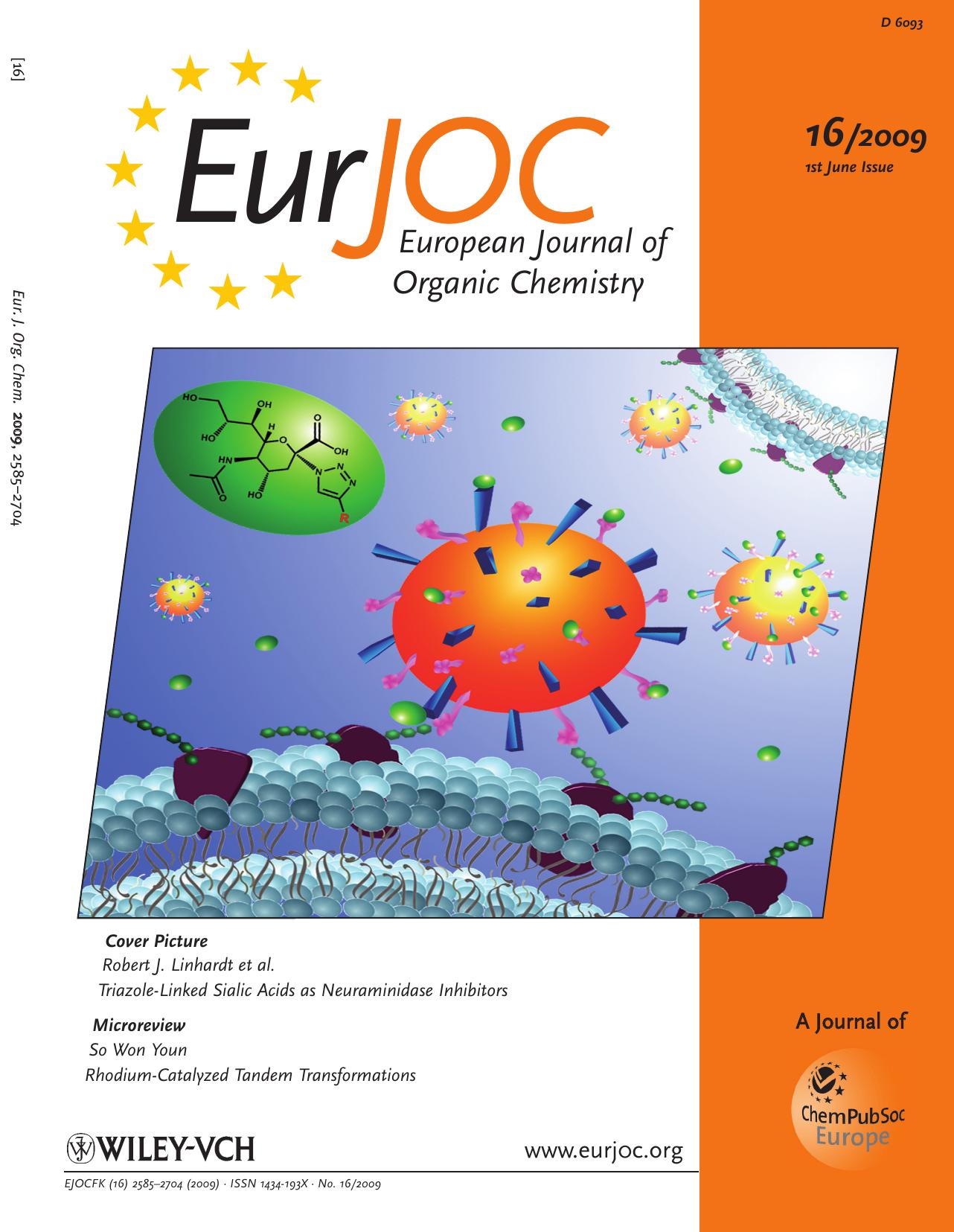 Synthesis and Biological Evaluation of Non-Hydrolyzable 1,2,3-Triazole-Linked Sialic Acid Derivatives as Neuraminidase Inhibitors (Eur. J. Org. Chem. 162009) by Unknown