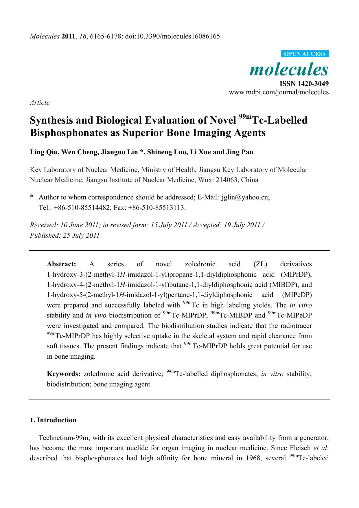 Synthesis and Biological Evaluation of Novel 99mTc-Labelled Bisphosphonates as Superior Bone Imaging Agents by Ling Qiu & Wen Cheng & Jianguo Lin & Shineng Luo & Li Xue & Jing Pan