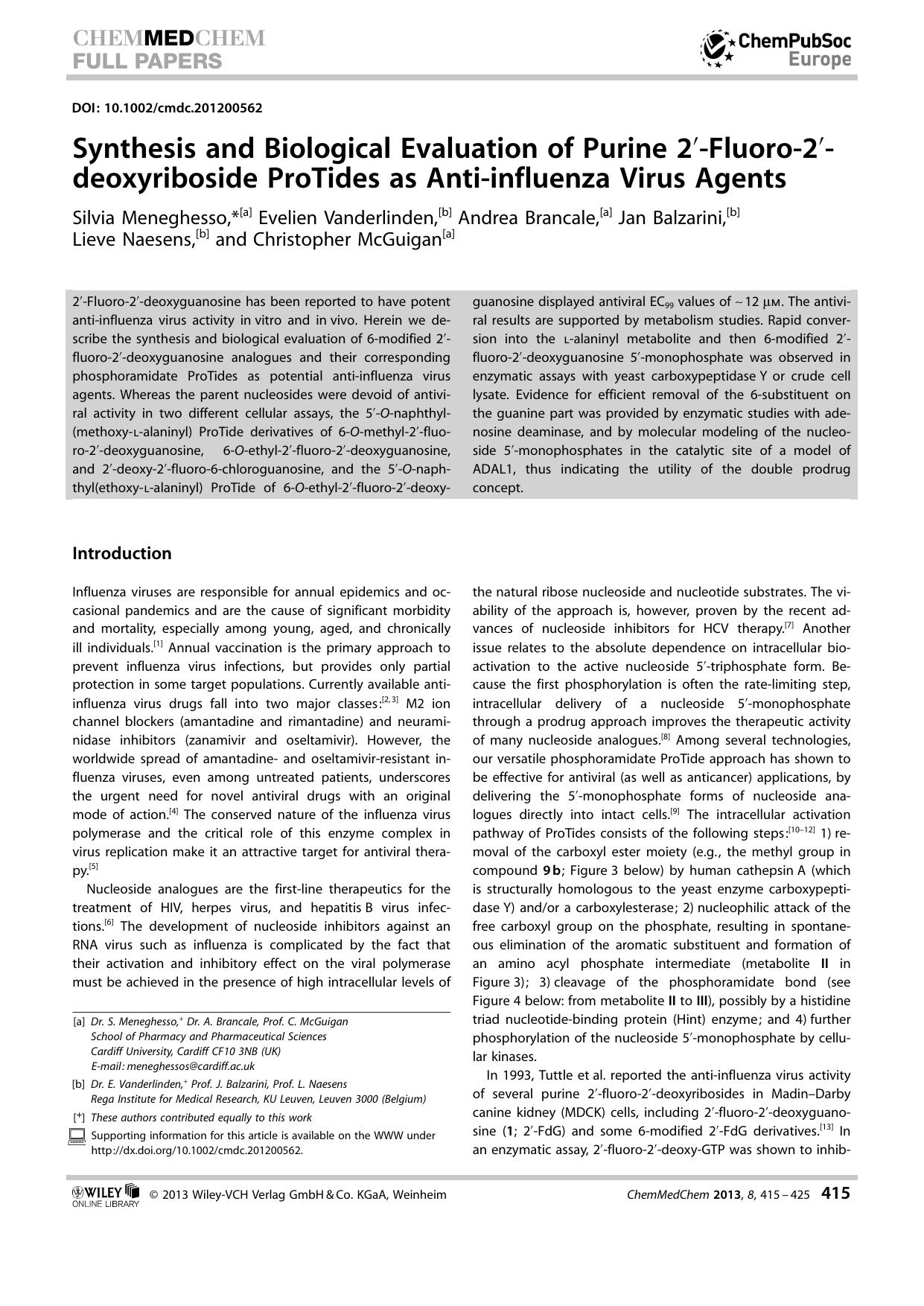 Synthesis and Biological Evaluation of Purine 2Fluoro2deoxyriboside ProTides as Antiinfluenza Virus Agents by Unknown