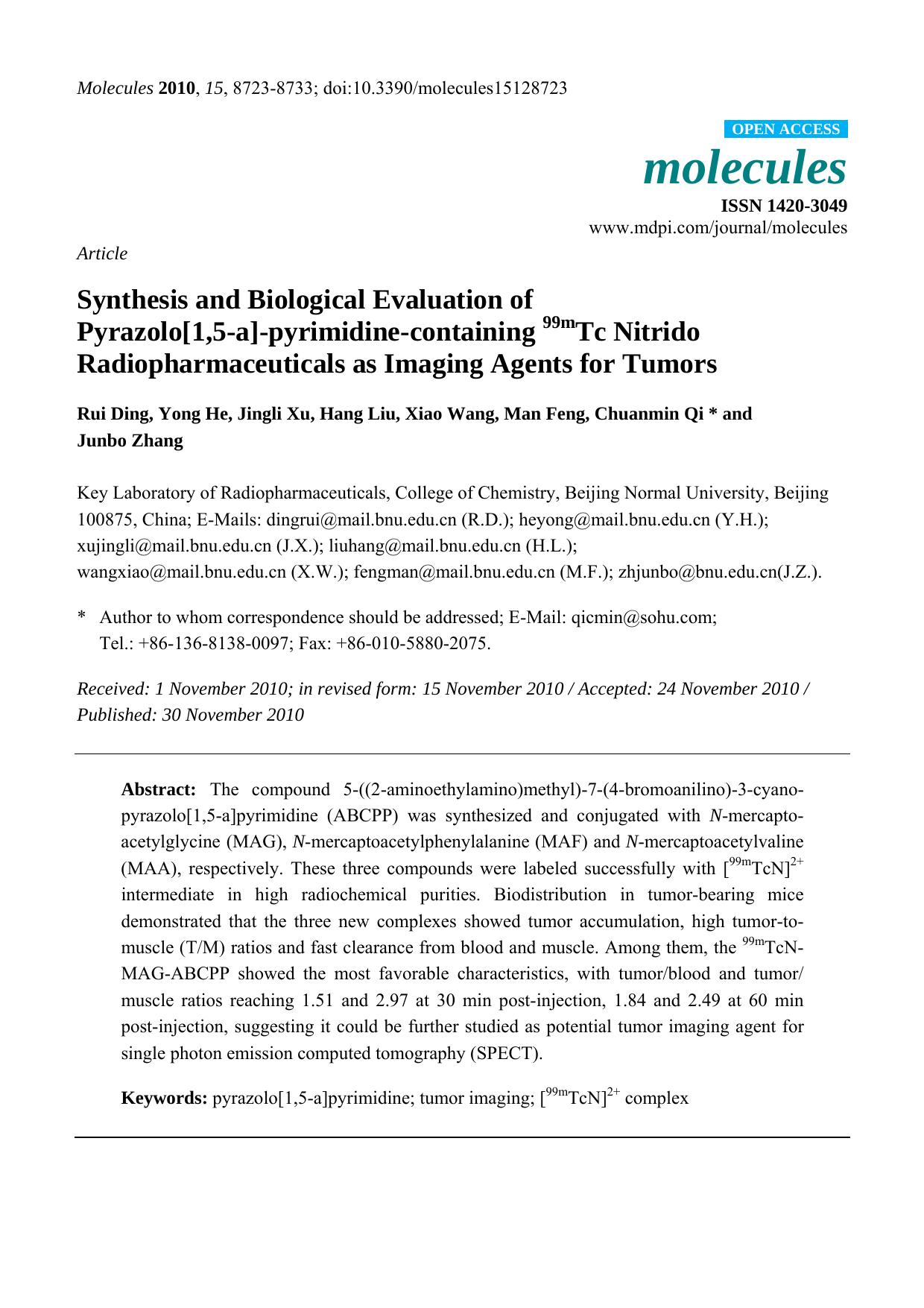 Synthesis and Biological Evaluation of Pyrazolo[1,5-a]-pyrimidine-containing 99mTc Nitrido Radiopharmaceuticals as Imaging Agents for Tumors by Rui Ding Yong He Jingli Xu Hang Liu Xiao Wang Man Feng Chuanmin Qi * and & Junbo Zhang