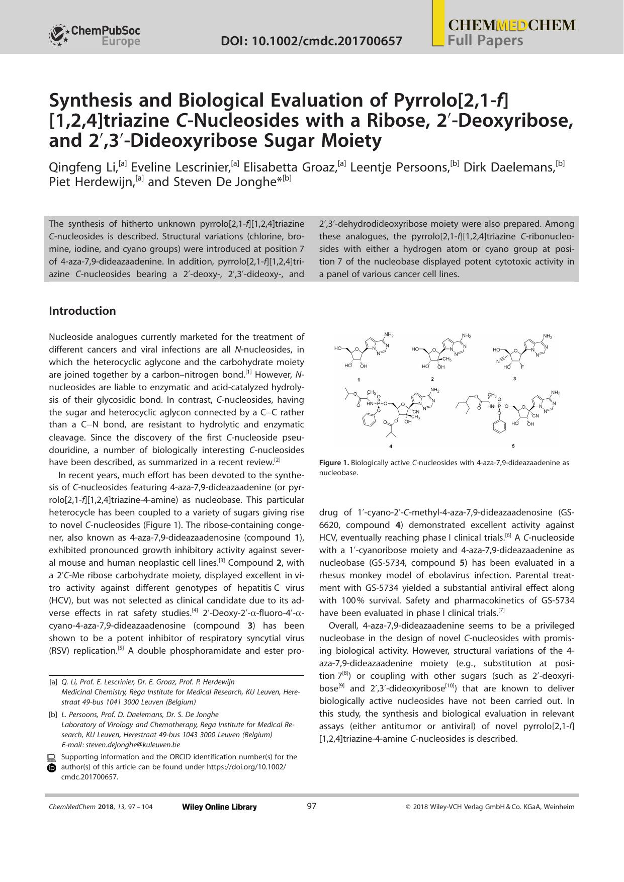 Synthesis and Biological Evaluation of Pyrrolo[2,1âf][1,2,4]triazine CâNucleosides with a Ribose, 2â²âDeoxyribose, and 2â²,3â²âDideoxyribose Sugar Moiety by Unknown