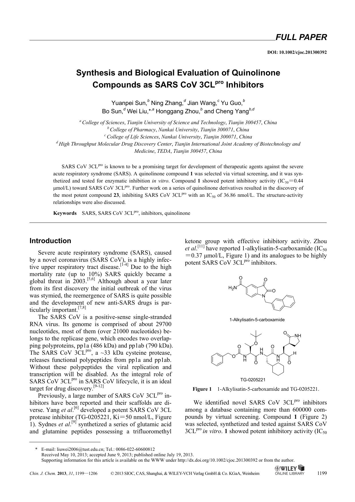 Synthesis and Biological Evaluation of Quinolinone Compounds as SARS CoV 3CLpro Inhibitors by Administrator