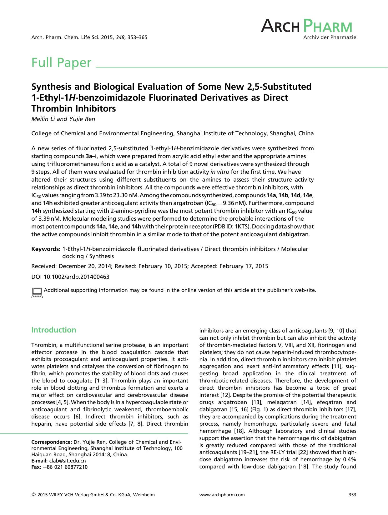 Synthesis and Biological Evaluation of Some New 2,5-Substituted 1-Ethyl-1H-benzoimidazole Fluorinated Derivatives as Direct Thrombin Inhibitors by Unknown