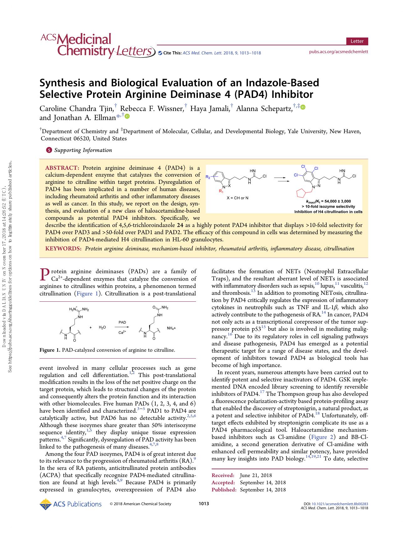 Synthesis and Biological Evaluation of an Indazole-Based Selective Protein Arginine Deiminase 4 (PAD4) Inhibitor by Caroline Chandra Tjin & Rebecca F. Wissner & Haya Jamali & Alanna Schepartz & Jonathan A. Ellman